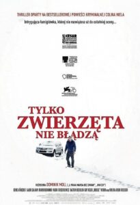 Tylko zwierzęta nie błądzą